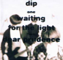 Dip : Waiting for the Light